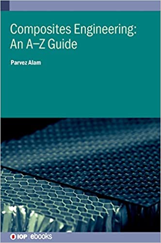 Composites Engineering: An A Z Guide
