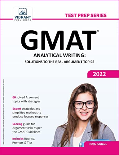 GMAT Analytical Writing: Solutions to the Real Argument Topics (Test Prep Series), 5th Edition