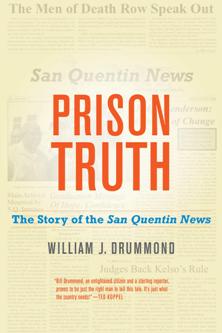 Prison Truth : The Story of the San Quentin News