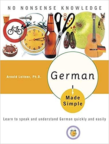 German Made Simple: Learn to speak and understand German quickly and easily (True EPUB)