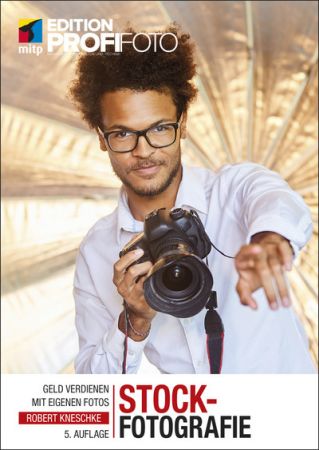 Stockfotografie: Geld verdienen mit eigenen Fotos by Robert Kneschke