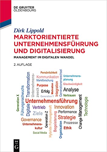 Marktorientierte Unternehmensführung und Digitalisierung: Management im digitalen Wandel, 2. Auflage