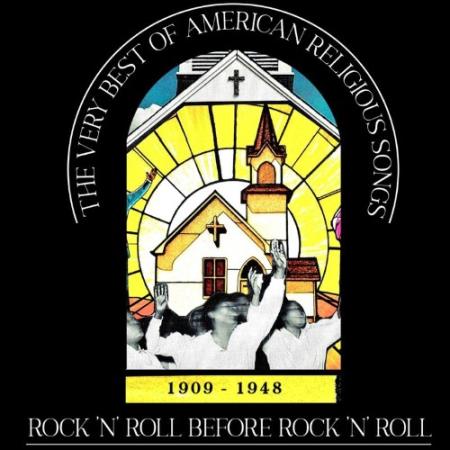 The Very Best of American Religious Songs (1909 - 1948) (2021)