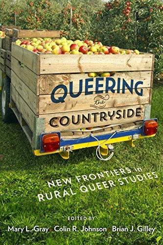 Queering the Countryside: New Frontiers in Rural Queer Studies [EPUB]