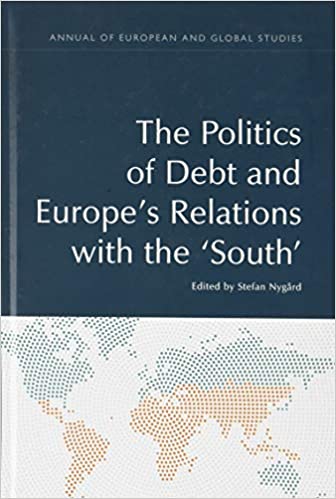 The Politics of Debt and Europe's Relations with the 'South'