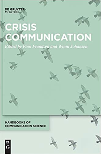 Crisis Communication (Handbooks of Communication Science)