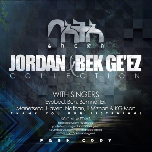 Jordan & Bek Ge'ez Collection (2021)
