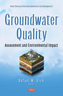 Groundwater Quality : Assessment and Environmental Impact