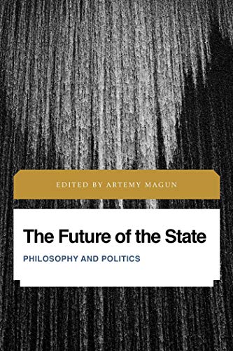 The Future of the State: Philosophy and Politics