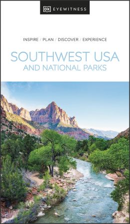 DK Eyewitness Southwest USA and National Parks (Travel Guide), 2021 Edition