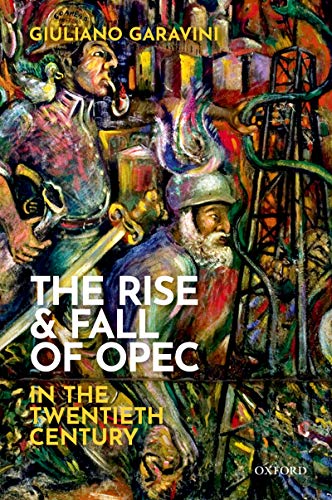 The Rise and Fall of OPEC in the Twentieth Century (True EPUB)