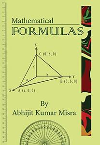 Mathematical Formulas: A Hand book