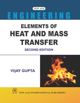 Elements of Heat and Mass Transfer, Second Edition