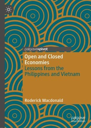 Open and Closed Economies: Lessons from the Philippines and Vietnam