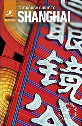 The Rough Guide to Shanghai (Travel Guide) Ed 4