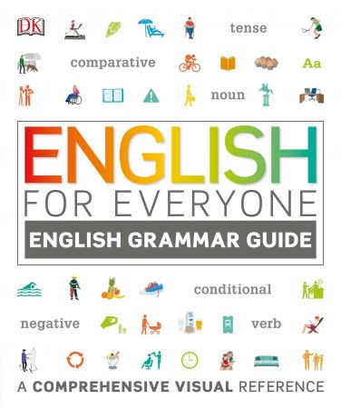English Grammar Guide: A Comprehensive Visual Reference (English for Everyone) (True EPUB)