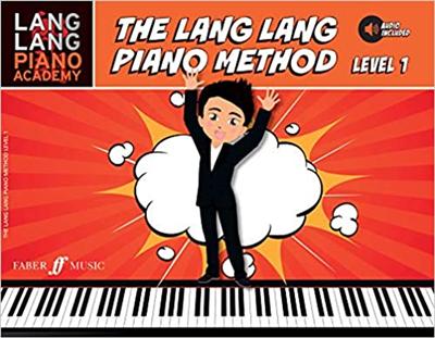 Lang Lang Piano Academy  The Lang Lang Piano Method: Level 1, Book & Online Audio