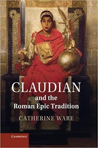 Claudian and the Roman Epic Tradition