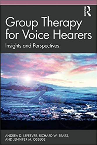 Group Therapy for Voice Hearers: Insights and Perspectives