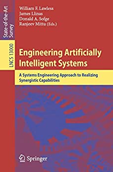 Engineering Artificially Intelligent Systems