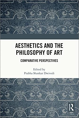 Aesthetics and the Philosophy of Art: Comparative Perspectives (True EPUB)