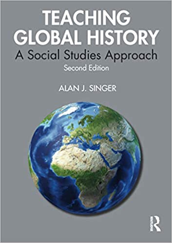 Teaching Global History: A Social Studies Approach Ed 2