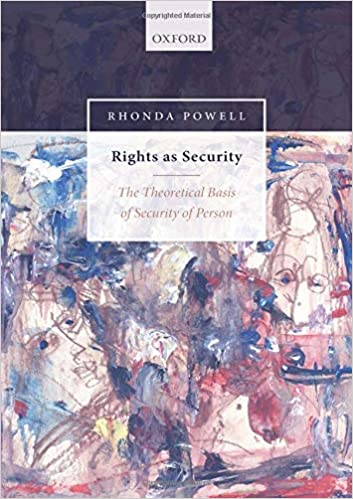 Rights as Security: The Theoretical Basis of Security of Person