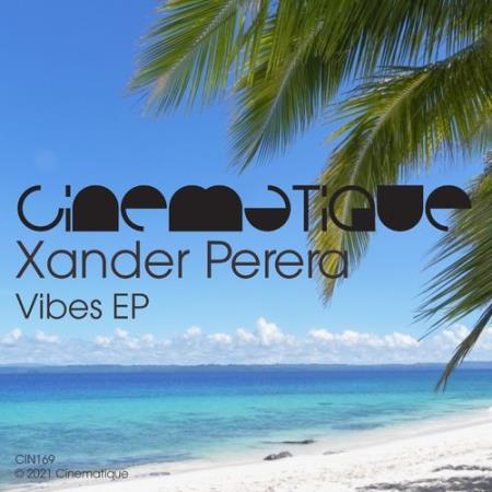 Xander Perera - Vibes EP (2021)