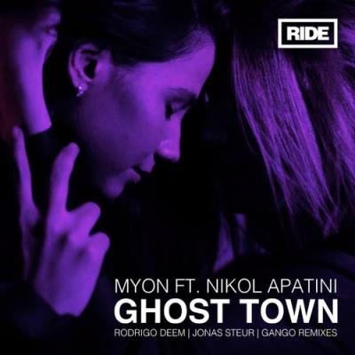 VA - Myon ft Nikol Apatini - Ghost Town (Remixes) (2021) (MP3)