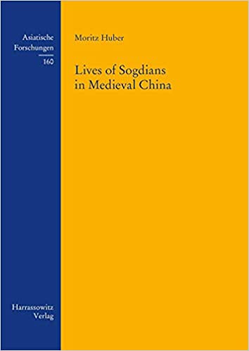 Lives of Sogdians in Medieval China