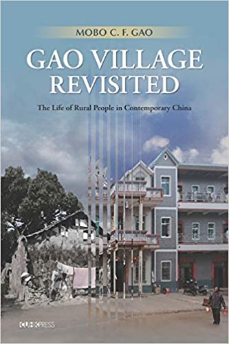 Gao Village Revisited: The Life of Rural People in Contemporary China