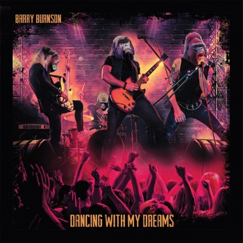 Barry Burnson - Dancing With My Dreams (2021)
