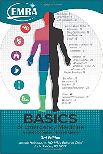 Basics of Emergency Medicine: A Chief Complaint Based Guide, 3rd Edition