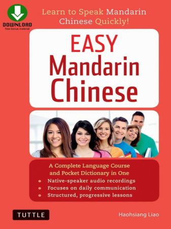 Easy Mandarin Chinese Learn to Speak Mandarin Chinese Quickly!