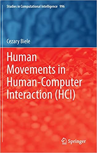 Human Movements in Human Computer Interaction (HCI)