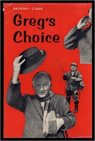 Greg's Choice by Gregory Clark