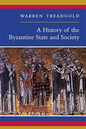 A History of the Byzantine State and Society