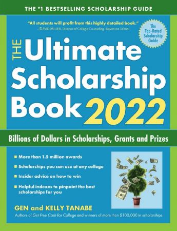 The Ultimate Scholarship Book 2022: Billions of Dollars in Scholarships, Grants and Prizes, 14th Edition (True EPUB) The Ultimate Scholarship Book 2022: Billions of Dollars in Scholarships, Grants and Prizes, 14th Edition (True EPUB)