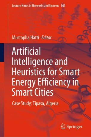 Artificial Intelligence and Heuristics for Smart Energy Efficiency in Smart Cities