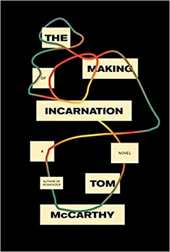 The Making of Incarnation: A Novel