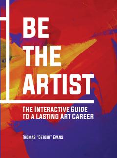 Be The Artist : The Interactive Guide to a Lasting Art Career (EPUB)