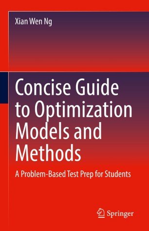 Concise Guide to Optimization Models and Methods