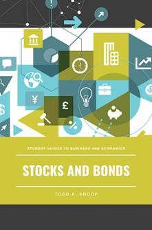 Stocks and Bonds (Student Guides to Business and Economics) (PDF)