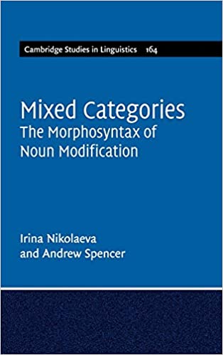 Mixed Categories: The Morphosyntax of Noun Modification