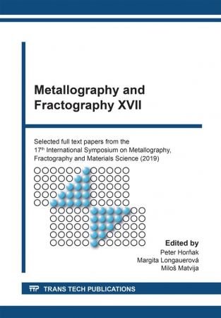 Metallography and Fractography XVII