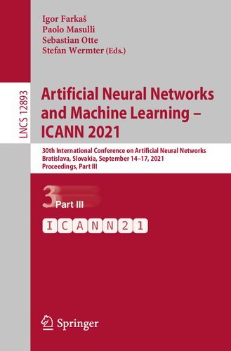 Artificial Neural Networks and Machine Learning - ICANN 2021, Part III