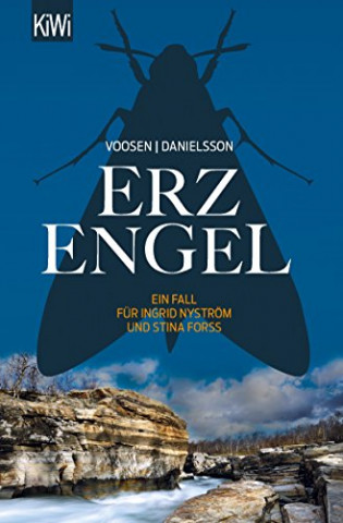 Roman Voosen & Kerstin Signe Danielsson - Erzengel: Ein Fall f&uuml;r Ingrid Nystr&ouml;m und Stina Forss (Die Kommissarinnen Nystr&ouml;m und Forss ermitteln 6)