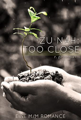 Cover: R  Phoenix - Zu Nah Too Close