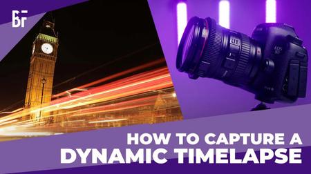 Skillshare - How to Shoot a Dynamic Timelapse and Hyperlapse