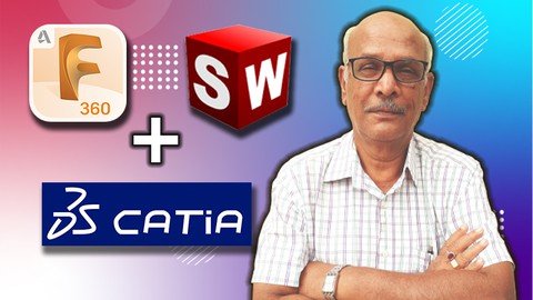 Udemy - Fusion 360, Solidworks & CATIA - CAD Mastery Workshop